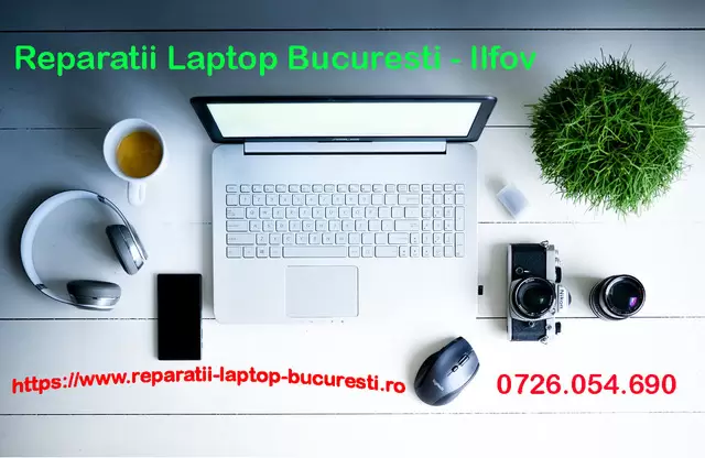 Reparatii laptop Bucuresti Ilfov la domiciliu