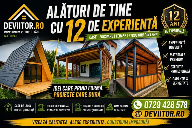 Constructi de viitor alaturi de tine de 12 ani