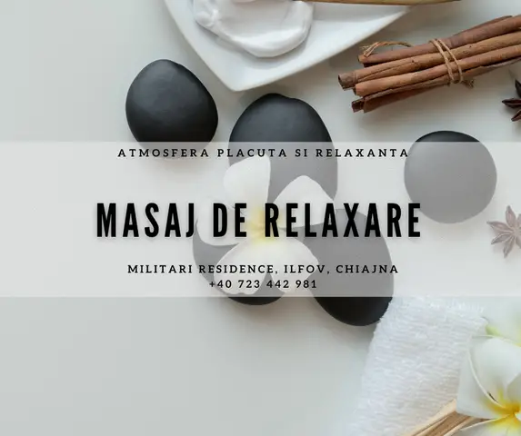 Masaj Relaxare Profesional - Militari Residence
